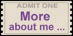 More about Me